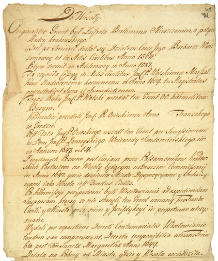 Z akt różnych jurydyki Wesoła z lat 1690–1790: spisana w roku 1776 historia własności gruntów objętych
jurydyką, mająca wykazywać przynależność mieszkańców do miasta Krakowa
(Archiwum Narodowe w Krakowie, sygn. Jur. V-1, s. 41)