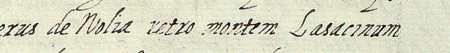 Z księgi radzieckiej miasta Krakowa dokonany w 1593 roku wpis tekstu dokumentu lokacji na prawie
magdeburskim wsi Wola, wydanego w 1364 roku przez właściciela tej wsi, Remigiusza (Rymka), syna
Jana z Melsztyna – oraz powiększenie zapisu nazwy i dookreślenia wsi: „Wola za wzgórzem Lasota”
(Archiwum Narodowe w Krakowie, sygn. rkps 453, s. 451)