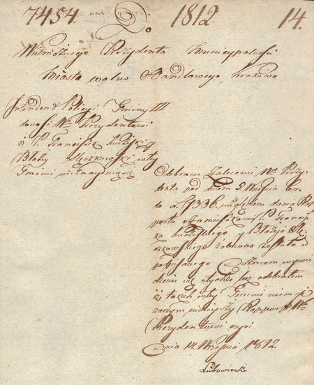 Z akt dotyczących opłat i papierów stemplowych złożony w 1812 r. raport intendenta policji Szczepana
Lubowieckiego dotyczący efektów zleconego mu „wywiedzenia się” odnośnie do wskazanych osób
(Archiwum Narodowe w Krakowie, sygn. M-143, nlb)