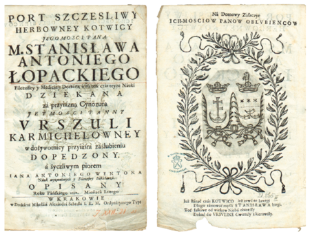 Karta tytułowa recto i verso pieśni weselnej pióra Jana Wentona, wydanej w Krakowie w 1692 roku, sławiącej zaślubiny
Stanisława Antoniego Łopackiego i Urszuli Karmichelówny; w wieńcu połączone herby rodzin –
herbem Kotwica pieczętował się Stanisław Antoni Łopacki (BJ, sygn. 21865 III, Mag. St. Dr.)