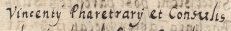 Z Liber inscriptionum… klasztoru oo. Augustianów w Kazimierzu: początkowy fragment dokonanego w roku 1687
wpisu przywołującego wydaną w 1444 roku zgodę na posadowienie przez rajcę Wincentego kołczannika
domu w Stradomiu na gruncie zwanym Piekłem – zbliżenie zapisu imienia i urzędu
(Biblioteka Naukowa PAU/PAN, sygn. rkps 1676, s. 306)