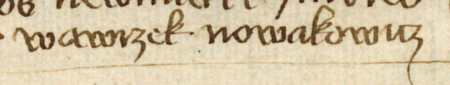 Z księgi radzieckiej Kazimierza obejmującej lata 1416–1433: fragment wpisu dokumentującego wybór rajców na rok 1420,
z Wawrzyńcem Nowakowiczem w składzie – oraz zbliżenie zapisu imienia (Biblioteka Jagiellońska, sygn. rkps 1045/2, k. 70)