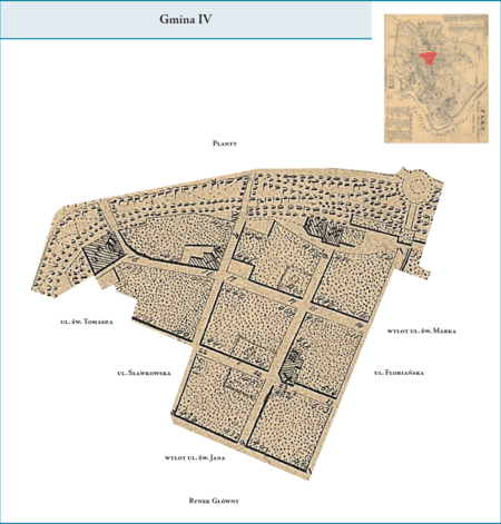 Gmina IV według stanu z roku 1816 na przywołanym wcześniej planie miasta z 1831 r. – na jej powierzchnię
składały się dzisiejsze: północna pierzeja Rynku Głównego, ul. Sławkowska z wyłączeniem fragmentu zachodniej pierzei
należącej do Gminy III, cała ul. św. Jana, zachodnia pierzeja ul. Floriańskiej, ul. Reformacka, części ulic św. Tomasza,
św. Marka i Pijarskiej. Całość obszaru tej gminy od strony północnej zamknięta była linią Plant. Użyte tutaj i przy
powyższym planie dzielnicy nazwy terenowe podano według nazewnictwa obowiązującego aktualnie.