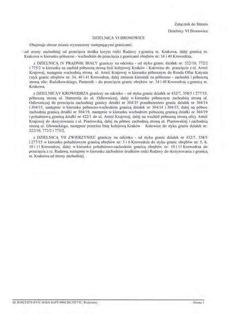 Z oryginału uchwały nr XCIX/1500/14 Rady Miasta Krakowa z dnia 12 marca 2014 r.
w sprawie organizacji i zakresu działania Dzielnicy VI Bronowice w Krakowie
(Statut Dzielnicy VI Bronowice)