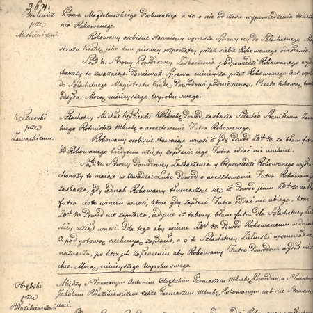 Z akt sądów potocznych wpis z 1794 r. stwierdzający, że: Szlachetny Michał Kędzierski […] powód zaskarża
Szlachetnego Stanisława Zawadzkiego Rotmistrza M. Krakowa o aresztowanie futra rokowanego – rotmistrz
potraktował błam futra jako zastaw pod dług, jaki powód miał u niego
(Archiwum Narodowe w Krakowie, sygn. rkps 1159, s. 95)