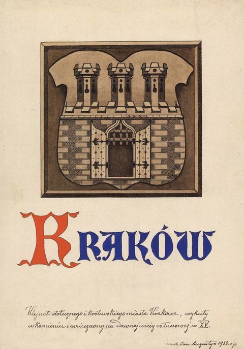 (474) Klejnot stołecznego i królewskiego miasta Krakowa,
wykuty w kamieniu i umieszczony na dawnej wieży
ratuszowej w XV – z tek Jana Augustyna, malunek z 1933 r.
(ANK, sygn. 29-673-844)
